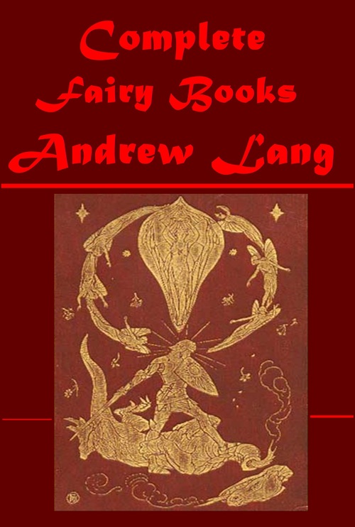 Product picture Andrew Lang Complete Children Fairy Book Collection 