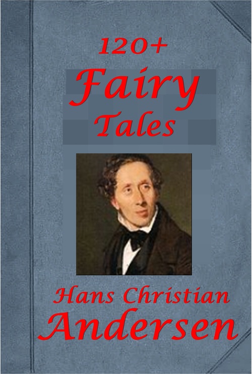 Product picture 120+ Fairy Tales of Hans Christian Andersen